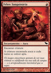 Febre Sanguinária / Bloodshed Fever - Magic: The Gathering - MoxLand