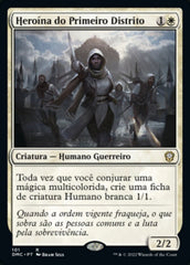 Heroína do Primeiro Distrito / Hero of Precinct One - Magic: The Gathering - MoxLand