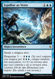 Espalhar ao Vento / Scatter to the Winds - Magic: The Gathering - MoxLand