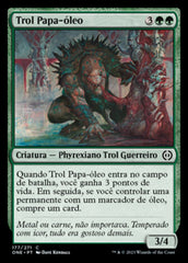 Trol Papa-óleo / Oil-Gorger Troll - Magic: The Gathering - MoxLand