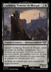 Gothmog, Tenente de Morgul / Gothmog, Morgul Lieutenant - Magic: The Gathering - MoxLand