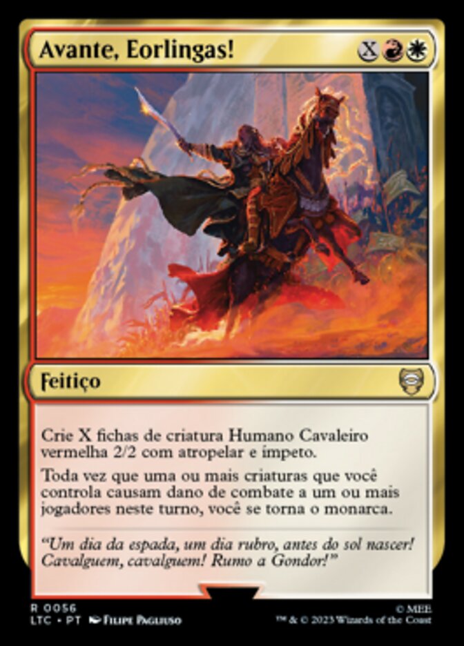 Avante, Eorlingas! / Forth Eorlingas! - Magic: The Gathering - MoxLand