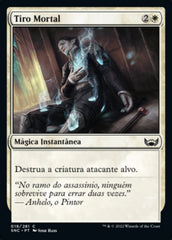 Tiro Mortal / Kill Shot - Magic: The Gathering - MoxLand