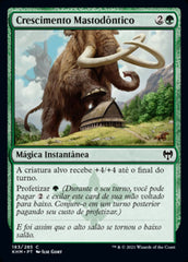 Crescimento Mastodôntico / Mammoth Growth - Magic: The Gathering - MoxLand