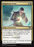 Pagamento Final / Final Payment - Magic: The Gathering - MoxLand