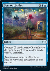 Sonhos Lúcidos / Lucid Dreams - Magic: The Gathering - MoxLand