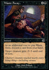 Definhar / Waste Away - Magic: The Gathering - MoxLand