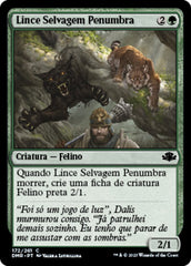 Lince Selvagem Penumbra / Penumbra Bobcat - Magic: The Gathering - MoxLand