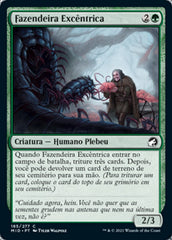 Fazendeira Excêntrica / Eccentric Farmer - Magic: The Gathering - MoxLand