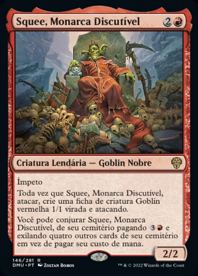 Squee, Monarca Discutível / Squee, Dubious Monarch - Magic: The Gathering - MoxLand