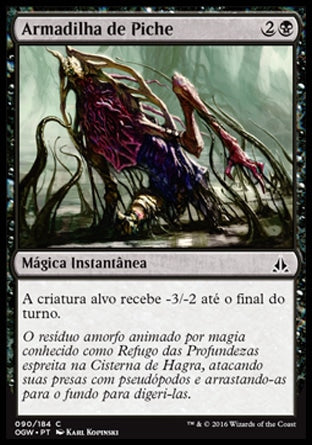 Armadilha de Piche / Tar Snare - Magic: The Gathering - MoxLand