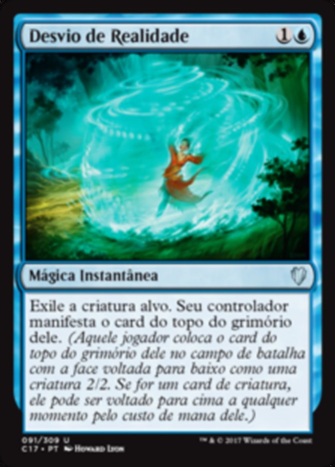 Desvio de Realidade / Reality Shift - Magic: The Gathering - MoxLand