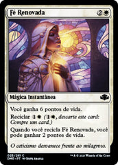 Fé Renovada / Renewed Faith - Magic: The Gathering - MoxLand