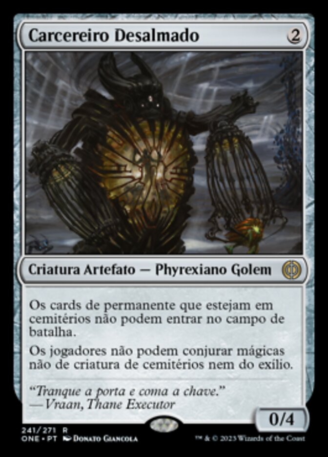 Carcereiro Desalmado / Soulless Jailer - Magic: The Gathering - MoxLand