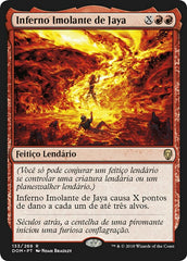 Inferno Imolante de Jaya / Jaya's Immolating Inferno - Magic: The Gathering - MoxLand