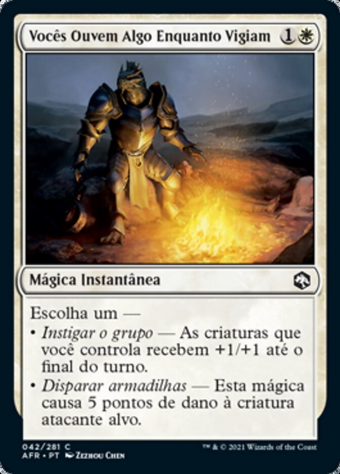 Vocês Ouvem Algo Enquanto Vigiam / You Hear Something on Watch - Magic: The Gathering - MoxLand