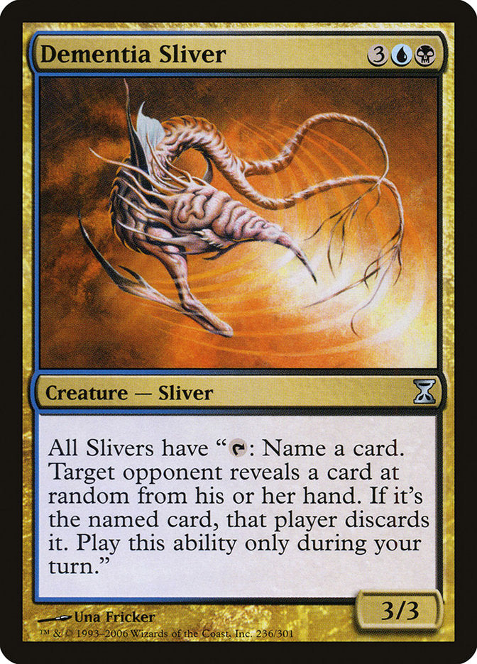 Fractius da Demência / Dementia Sliver - Magic: The Gathering - MoxLand