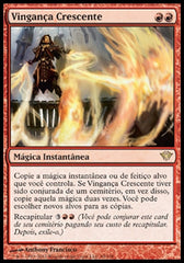 Vingança Crescente / Increasing Vengeance - Magic: The Gathering - MoxLand