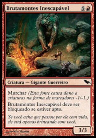 Brutamontes Inescapável / Inescapable Brute - Magic: The Gathering - MoxLand