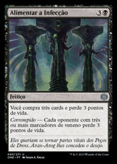 Alimentar a Infecção / Feed the Infection - Magic: The Gathering - MoxLand