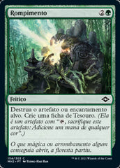 Rompimento / Crack Open - Magic: The Gathering - MoxLand