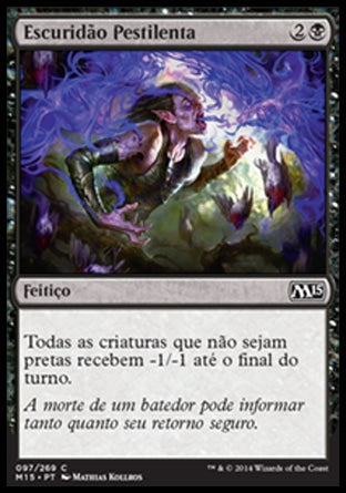 Escuridão Pestilenta / Festergloom - Magic: The Gathering - MoxLand