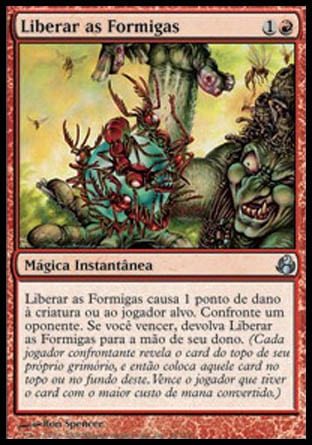 Liberar as Formigas / Release the Ants - Magic: The Gathering - MoxLand