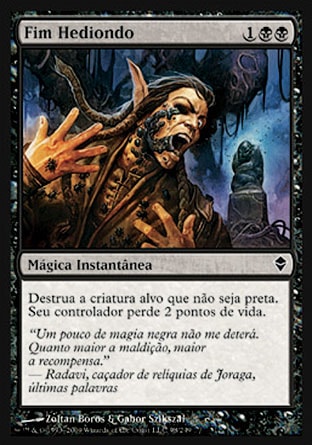 Fim Hediondo / Hideous End - Magic: The Gathering - MoxLand