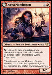 Xamã Mondronen / Mondronen Shaman - Magic: The Gathering - MoxLand