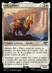 Bill, o Pônei / Bill the Pony - Magic: The Gathering - MoxLand