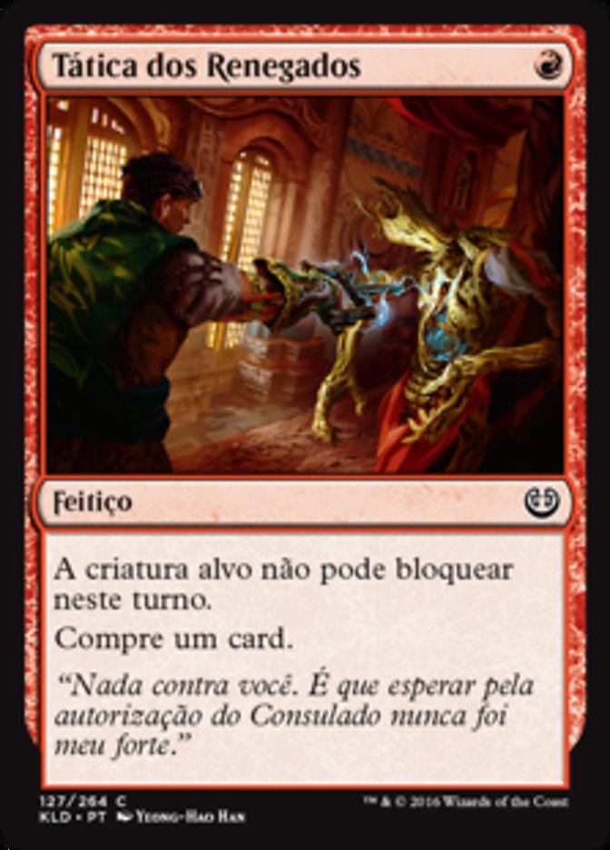 Tática dos Renegados / Renegade Tactics - Magic: The Gathering - MoxLand