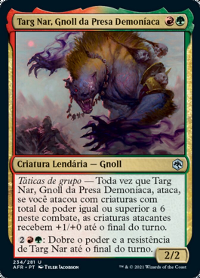 Targ Nar, Gnoll da Presa Demoníaca / Targ Nar, Demon-Fang Gnoll - Magic: The Gathering - MoxLand