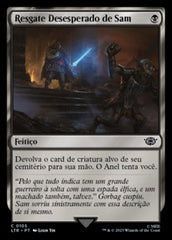 Resgate Desesperado de Sam / Sam's Desperate Rescue - Magic: The Gathering - MoxLand