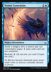 Ventos Contrários / Countervailing Winds - Magic: The Gathering - MoxLand