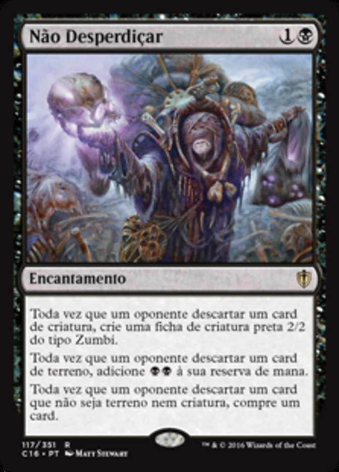 Não Desperdiçar / Waste Not - Magic: The Gathering - MoxLand