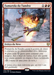 Fumarola da Tundra / Tundra Fumarole - Magic: The Gathering - MoxLand