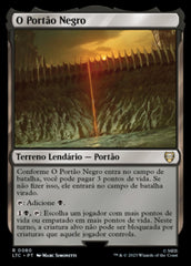 O Portão Negro / The Black Gate - Magic: The Gathering - MoxLand