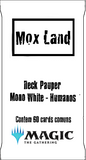 Deck Pauper - Mono White Humanos - MoxLand - MoxLand