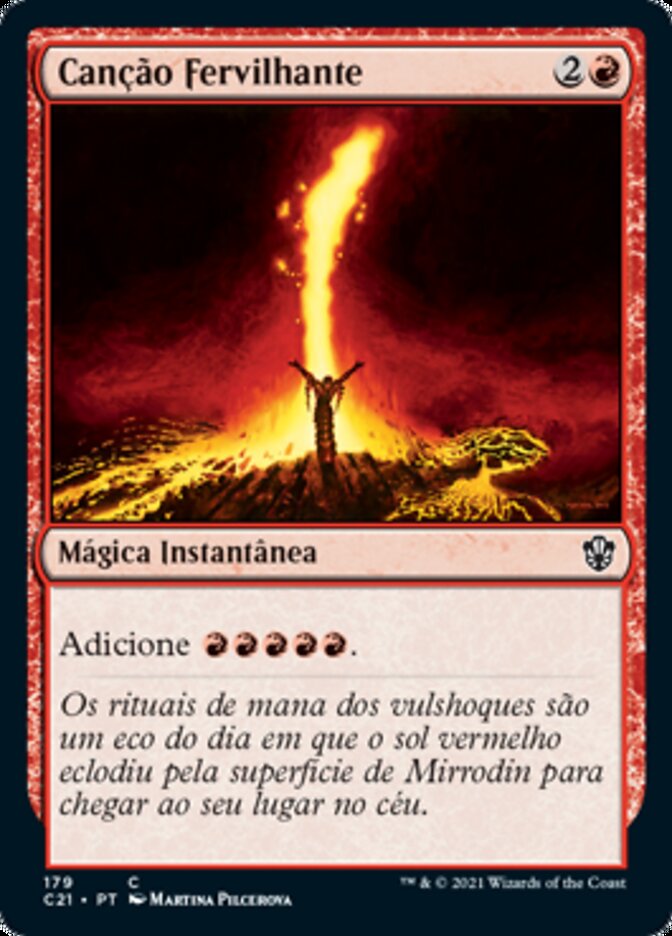 Canção Fervilhante / Seething Song - Magic: The Gathering - MoxLand