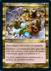 Degeneração Abrupta / Abrupt Decay - Magic: The Gathering - MoxLand