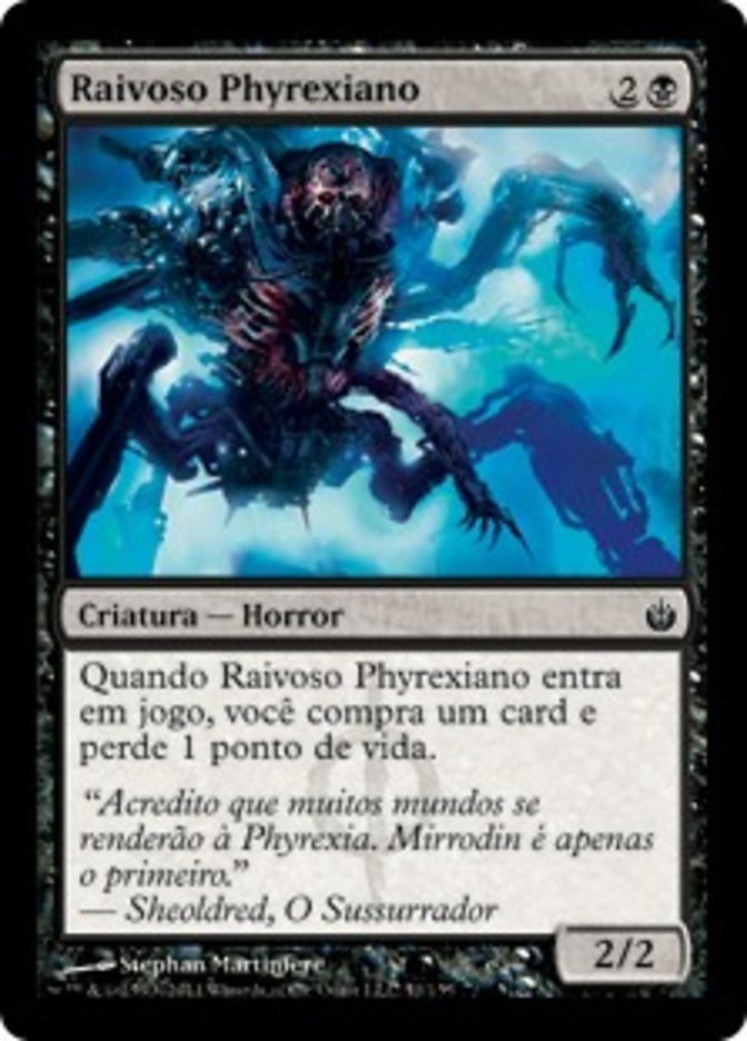 Raivoso Phyrexiano / Phyrexian Rager - Magic: The Gathering - MoxLand