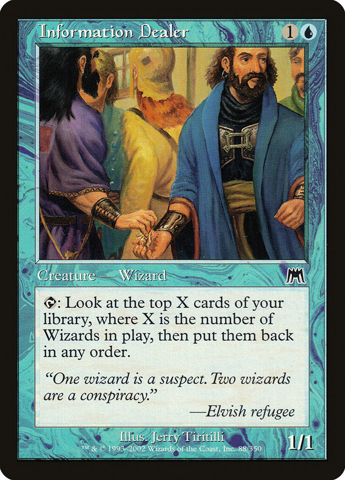 Traficante de Informações / Information Dealer - Magic: The Gathering - MoxLand