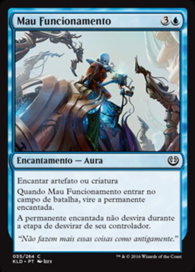 Mau Funcionamento / Malfunction - Magic: The Gathering - MoxLand