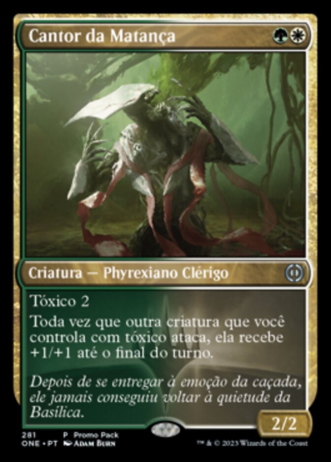 Cantor da Matança / Slaughter Singer - Magic: The Gathering - MoxLand