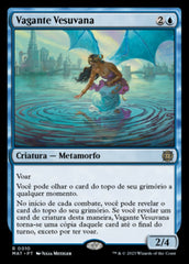 Vagante Vesuvana / Vesuvan Drifter - Magic: The Gathering - MoxLand