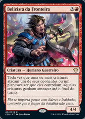 Belicista da Fronteira / Frontier Warmonger - Magic: The Gathering - MoxLand