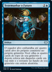 Testemunhar o Futuro / Witness the Future - Magic: The Gathering - MoxLand