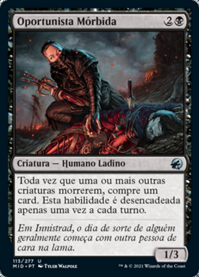 Oportunista Mórbida / Morbid Opportunist - Magic: The Gathering - MoxLand