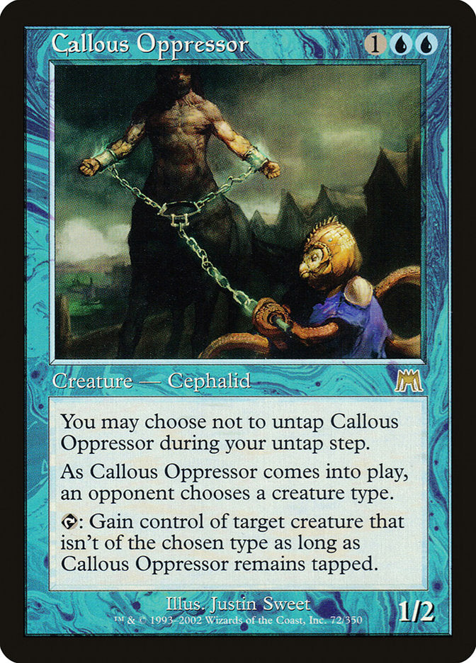 Opressor Indiferente / Callous Oppressor - Magic: The Gathering - MoxLand