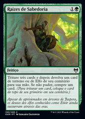 Raízes de Sabedoria / Roots of Wisdom - Magic: The Gathering - MoxLand